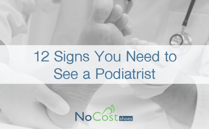 12 Signs It’s Time to See a Podiatrist
